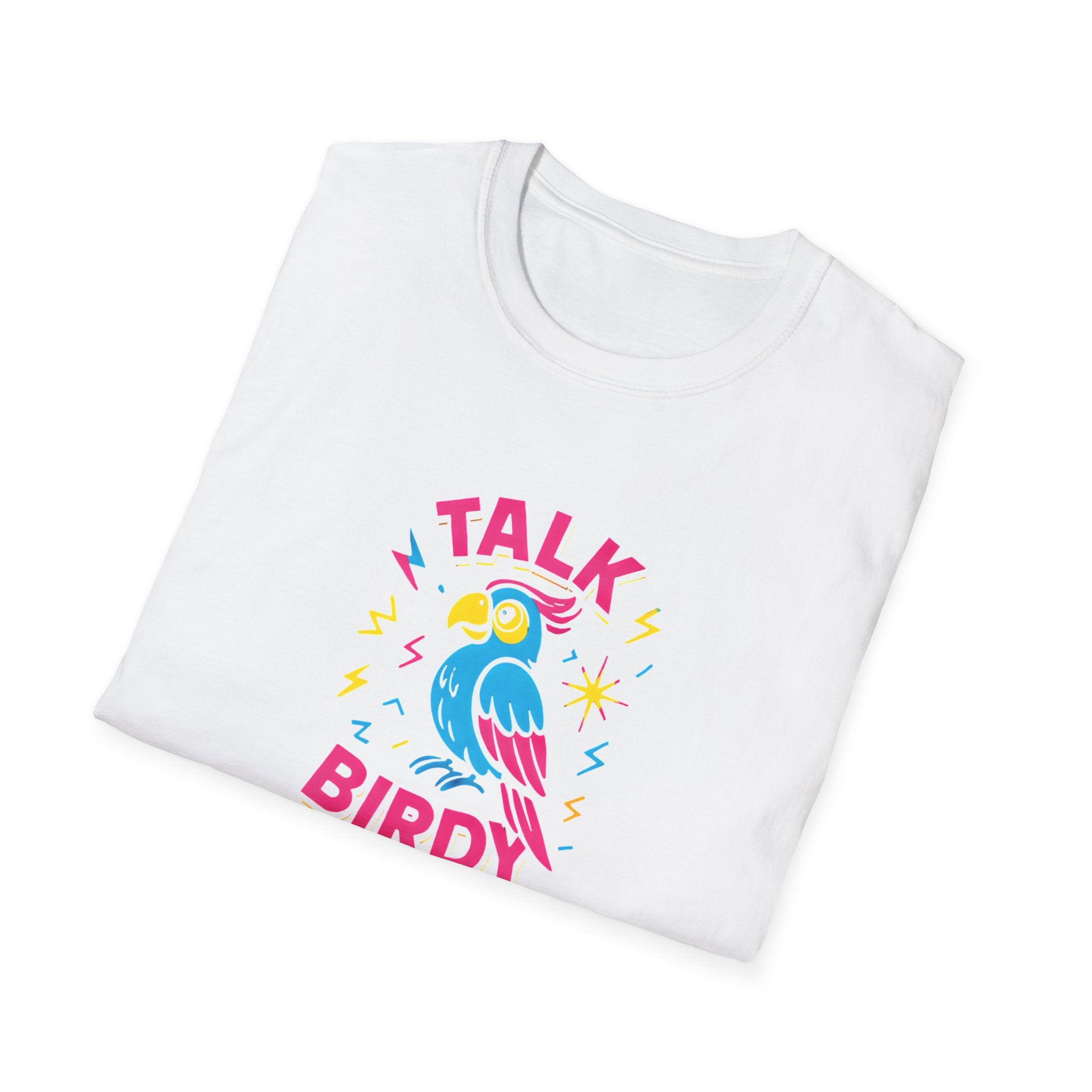 Talk Birdy To Me T-Shirt