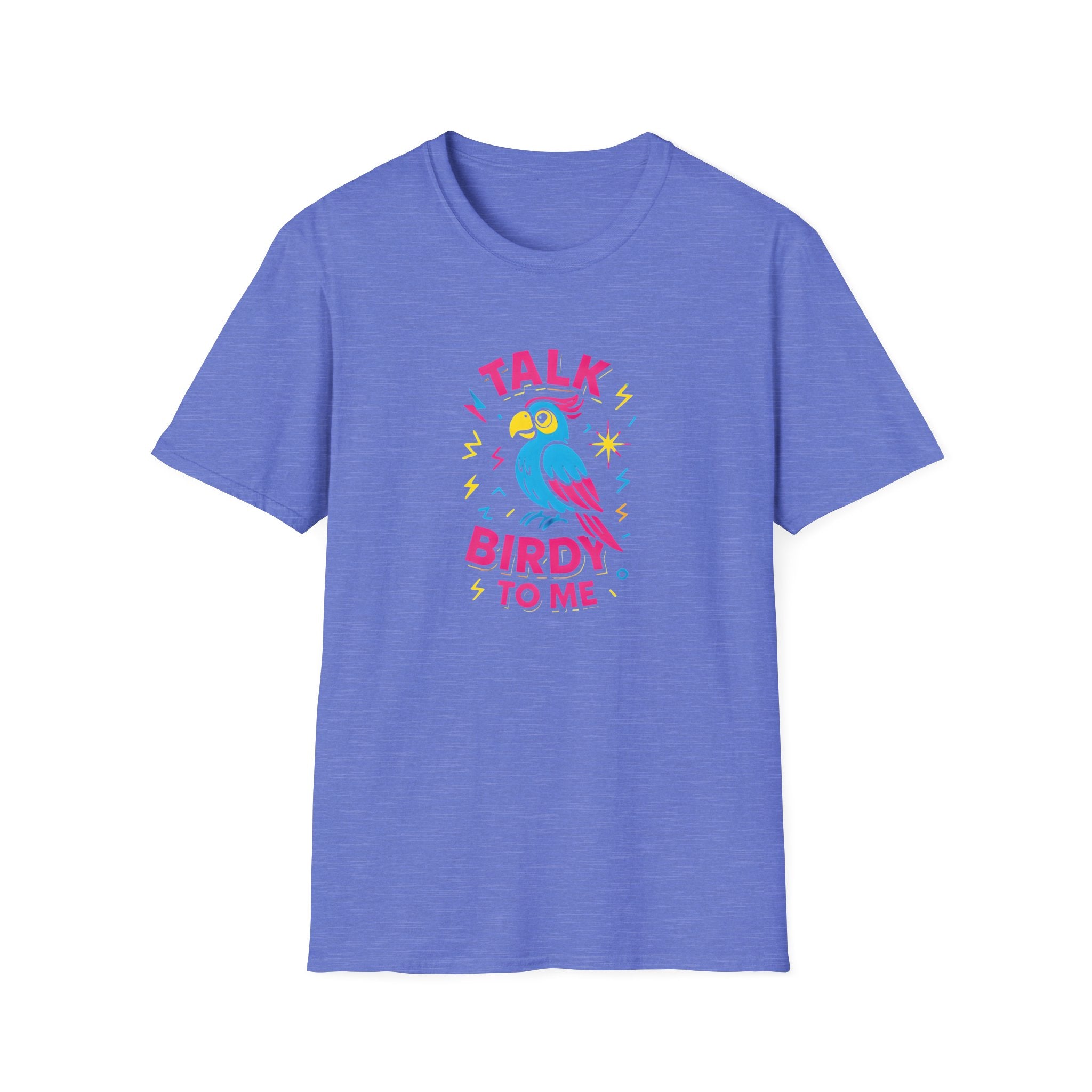 Talk Birdy To Me T-Shirt