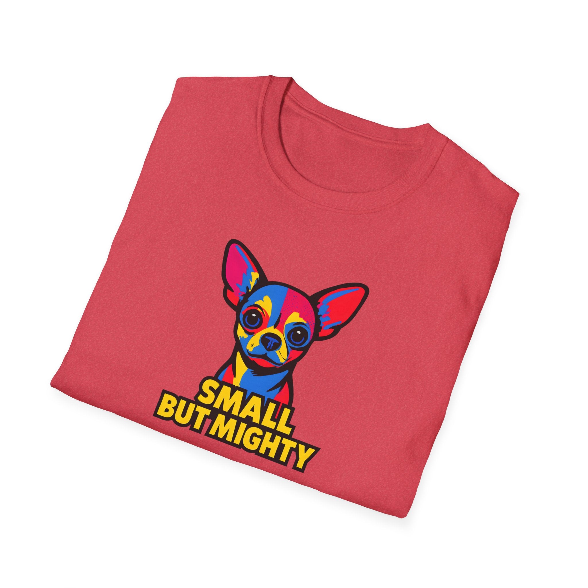 Small But Mighty T-Shirt